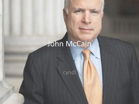 John McCain cyndi. off shore drilling John McCain is wagering that gas prices are already at a tipping point, and should The stakes couldn’t be higher: