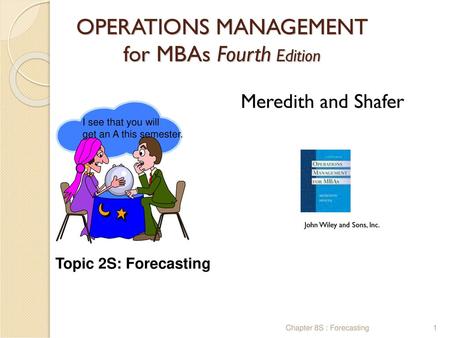 OPERATIONS MANAGEMENT for MBAs Fourth Edition