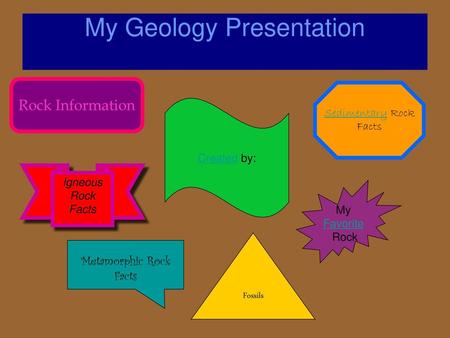 My Geology Presentation