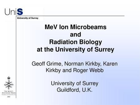 MeV Ion Microbeams and Radiation Biology at the University of Surrey