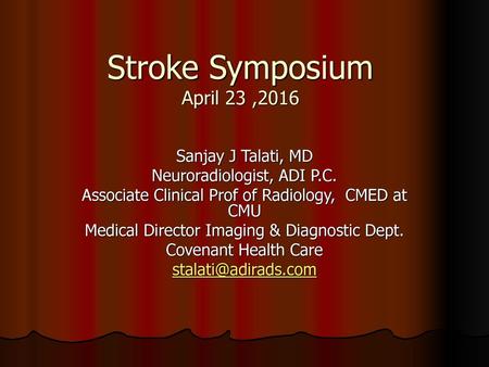 Stroke Symposium April 23 ,2016