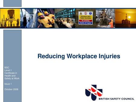 Reducing Workplace Injuries