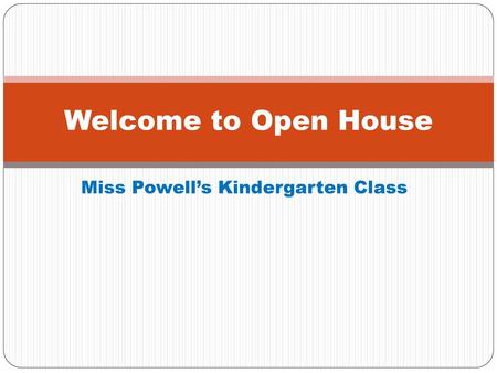 Miss Powell’s Kindergarten Class