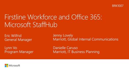 Firstline Workforce and Office 365: Microsoft StaffHub