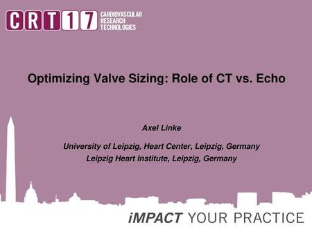 Optimizing Valve Sizing: Role of CT vs. Echo