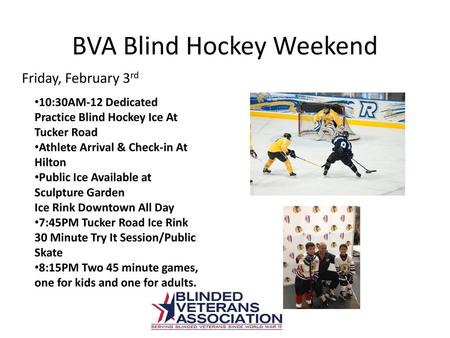 BVA Blind Hockey Weekend