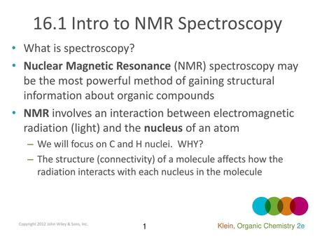 16.1 Intro to NMR Spectroscopy
