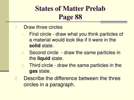 States of Matter Prelab Page 88