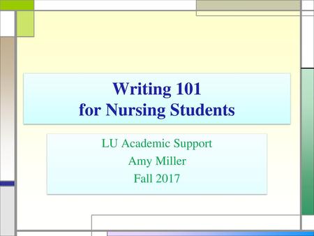 Writing 101 for Nursing Students