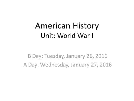 American History Unit: World War I