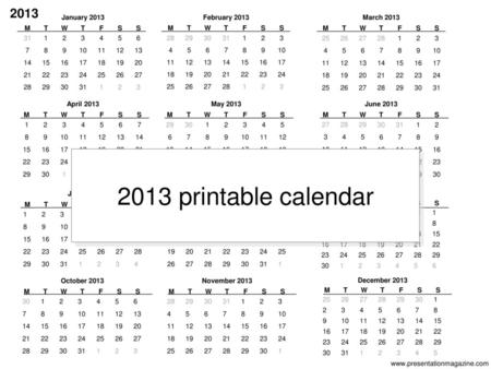 2013 printable calendar 2013 S F T W M January