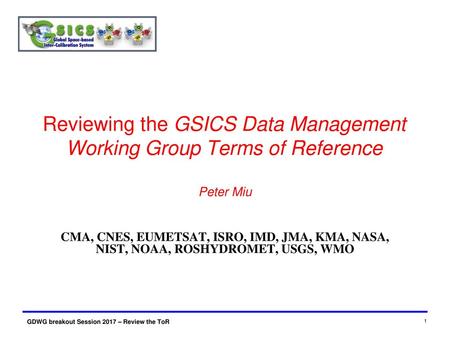Reviewing the GSICS Data Management Working Group Terms of Reference