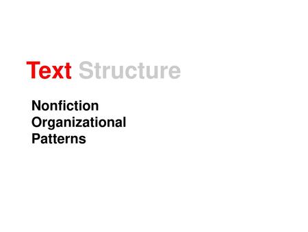 Nonfiction Organizational Patterns
