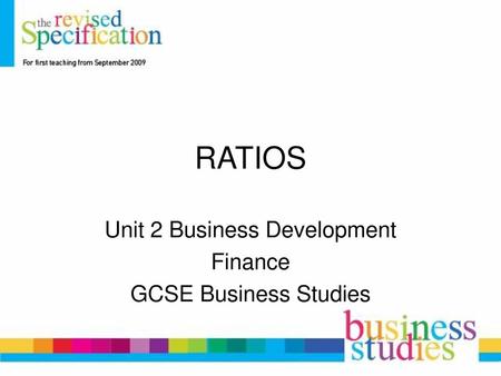 Unit 2 Business Development Finance GCSE Business Studies
