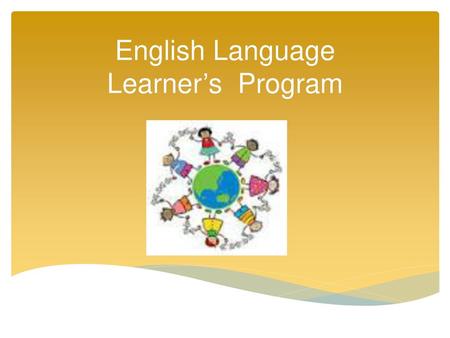 English Language Learner’s Program