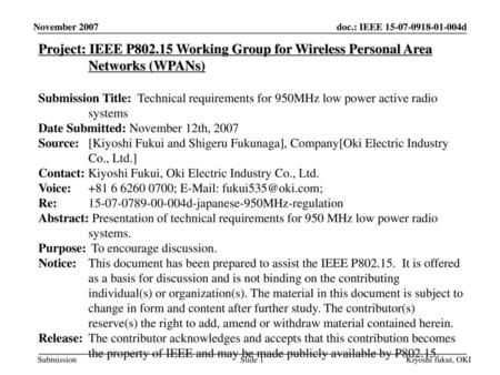 平成30年6月 November 2007 Project: IEEE P802.15 Working Group for Wireless Personal Area Networks (WPANs) Submission Title: Technical requirements for 950MHz.