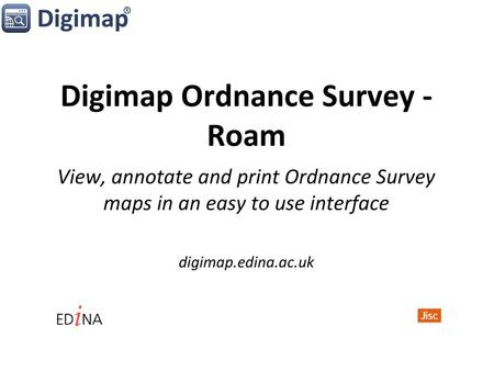 Digimap Ordnance Survey - Roam