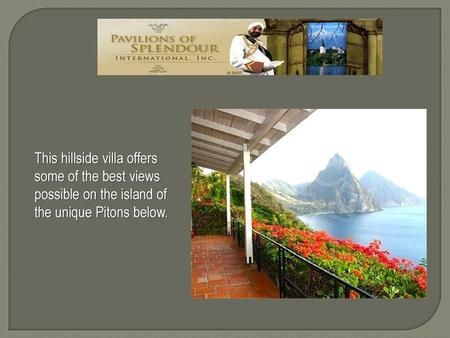 Les Pitons The main house has three bedrooms with private bathrooms. The rooms have been decorated in a classic Mediterranean style with high ceilings,