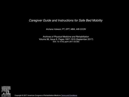 Caregiver Guide and Instructions for Safe Bed Mobility