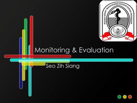 Monitoring & Evaluation