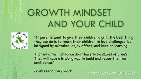 Growth Mindset and your child