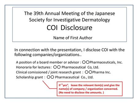COI	Disclosure Name of First Author