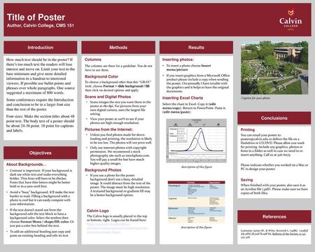 Title of Poster Author, Calvin College, CMS 151 Introduction Methods