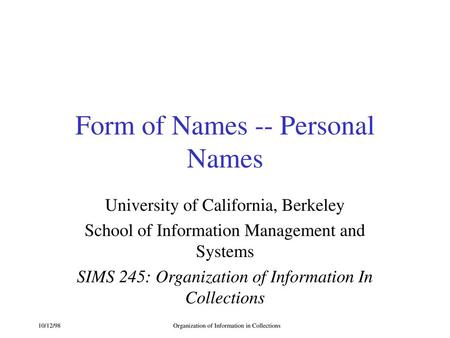 Form of Names -- Personal Names