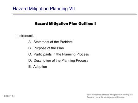 Hazard Mitigation Planning VII