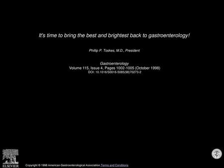 It's time to bring the best and brightest back to gastroenterology!