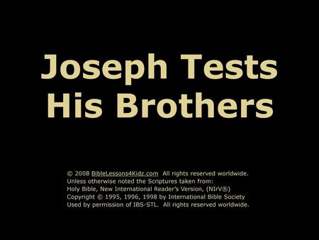 Joseph Tests His Brothers