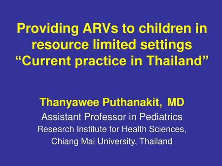 Providing ARVs to children in resource limited settings