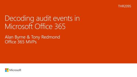 Decoding audit events in Microsoft Office 365