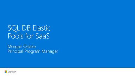 SQL DB Elastic Pools for SaaS