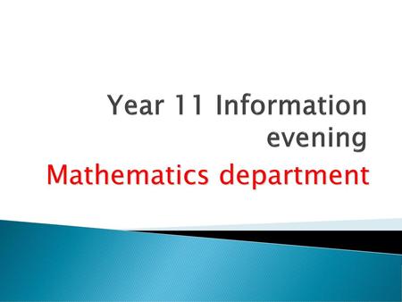Year 11 Information evening