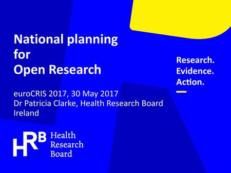 National planning for Open Research euroCRIS 2017, 30 May 2017