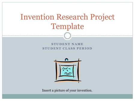 Invention Research Project Template