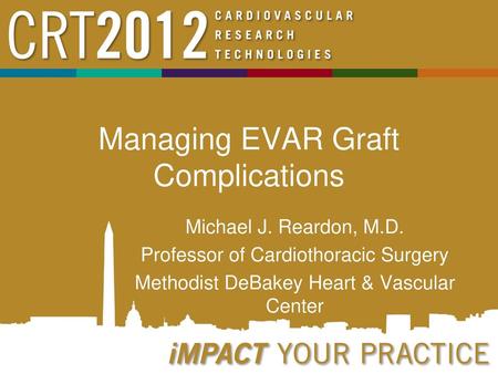 Managing EVAR Graft Complications
