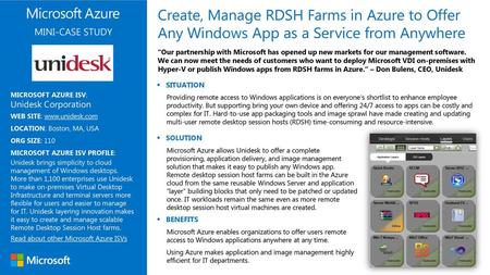 Create, Manage RDSH Farms in Azure to Offer Any Windows App as a Service from Anywhere MINI-CASE STUDY “Our partnership with Microsoft has opened up new.