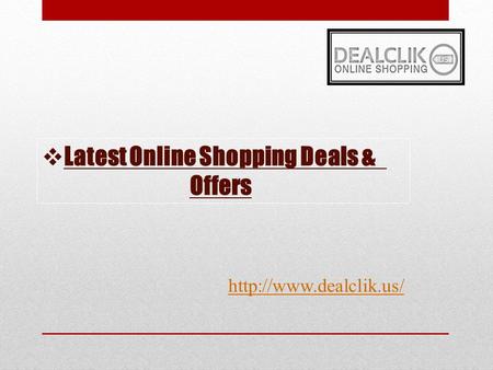  Latest Online Shopping Deals & Offers