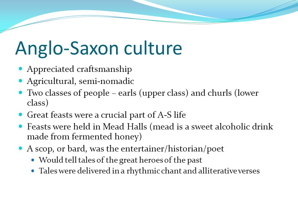 what values of anglo saxon society