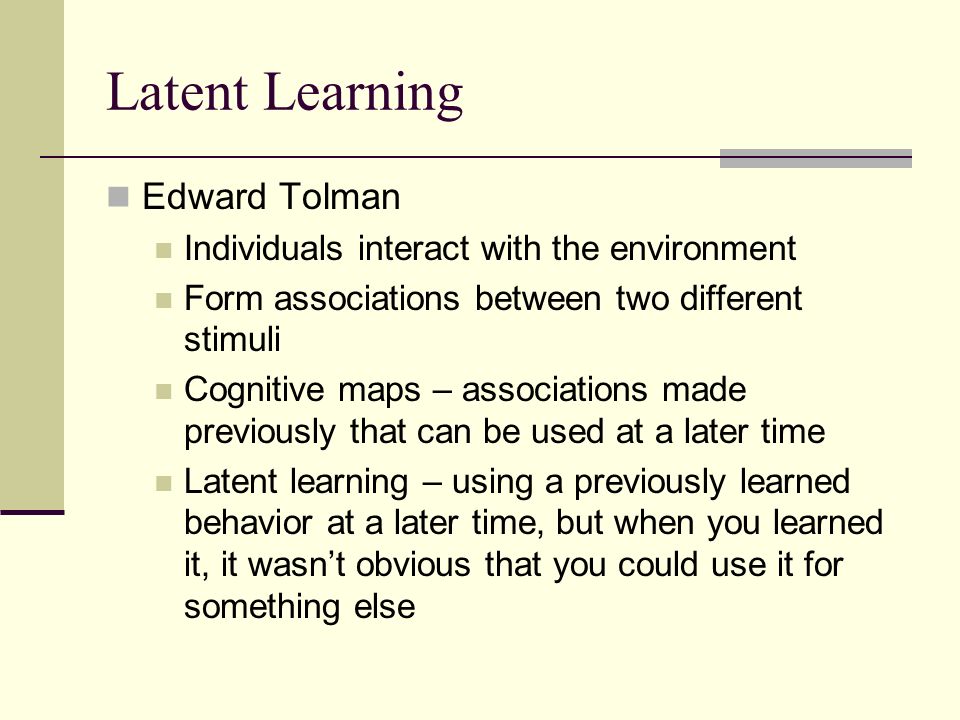 latent learning is a type of learning that
