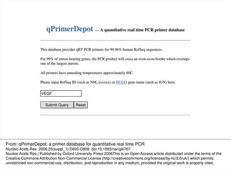 From: qPrimerDepot: a primer database for quantitative real time PCR