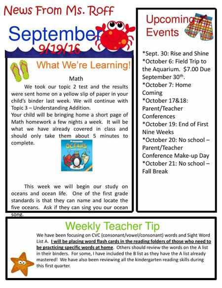 September 9/19/16 News From Ms. Roff Upcoming Events