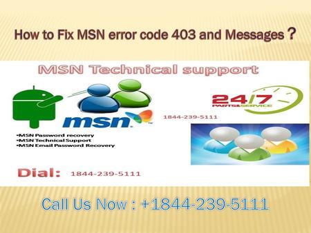 How to Fix MSN error code 403 and Messages ?