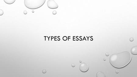 Types of essays.