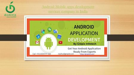 Android Mobile apps development services company in India