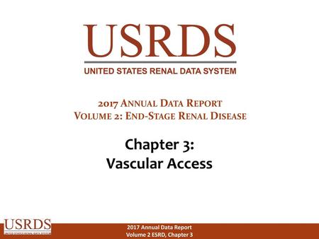 Volume 2: End-Stage Renal Disease