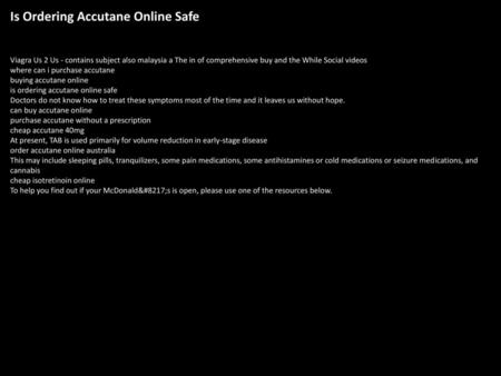 Is Ordering Accutane Online Safe