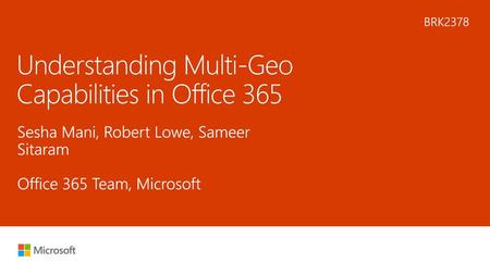 Understanding Multi-Geo Capabilities in Office 365